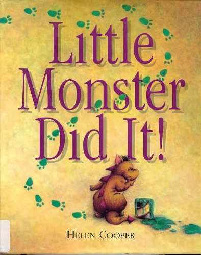 The Little Monster Did It by Helen Cooper