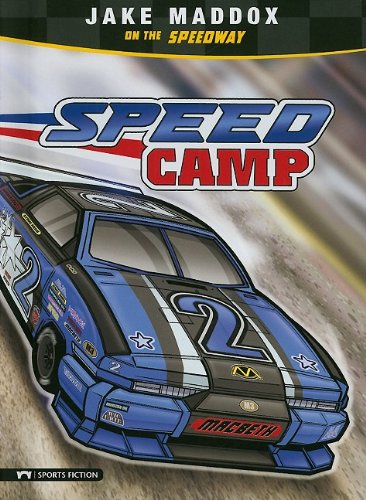 Speed Camp by Jake Maddox