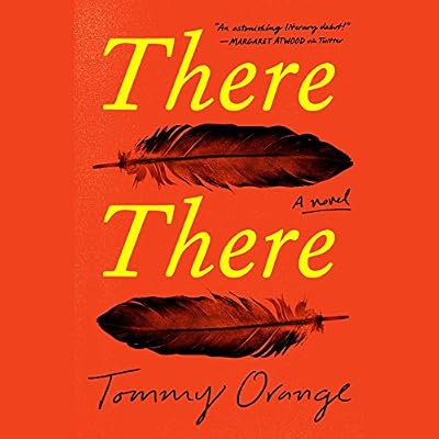 There There: A novel