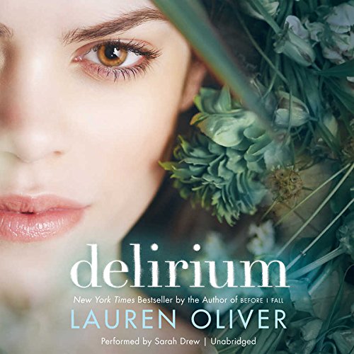 Delirium by Lauren Oliver