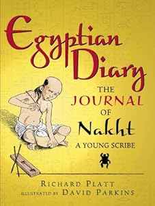 Egyptian Diary: The Journal of Nakht