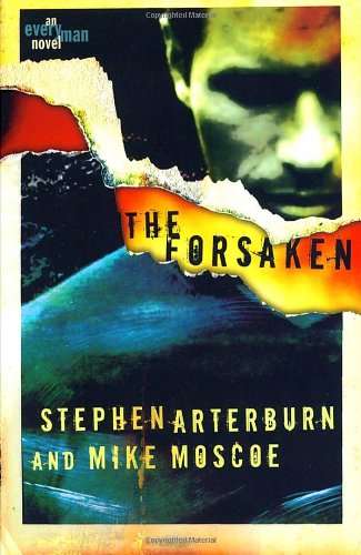 The Forsaken by Stephen Arterburn