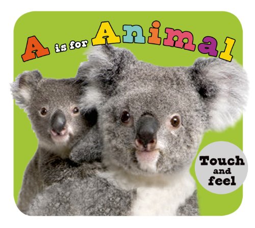 A is for Animal by Roger Priddy