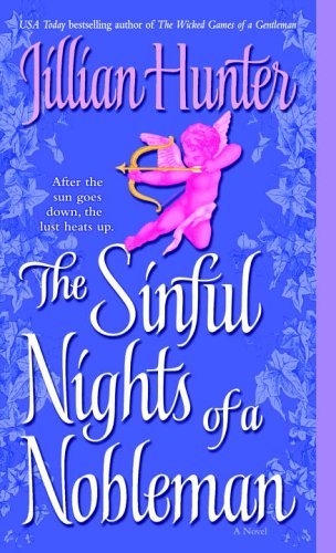 The Sinful Nights of a Nobleman: A Novel by Jillian Hunter