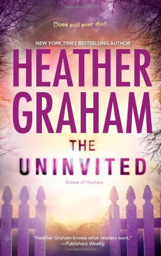 The Uninvited by Heather Graham