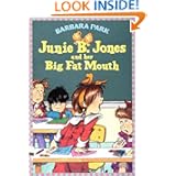 Junie B. Jones and Her Big Fat Mouth
