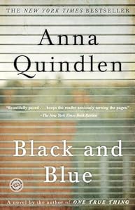 Black and Blue: A Novel