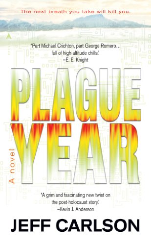 Plague Year by Jeff Carlson