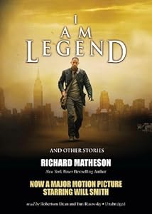 I Am Legend: And Other Stories