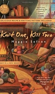 Knit One, Kill Two (Knitting Mystery)