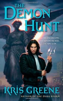 The Demon Hunt: A Dark Storm Novel