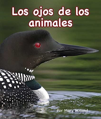Los ojos de los animales (Spanish Edition) by Mary Holland