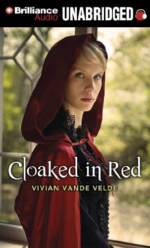 Cloaked in Red by Vivian Vande Velde