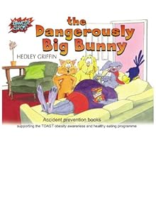 The Dangerously Big Bunny (DangerSpot Series)