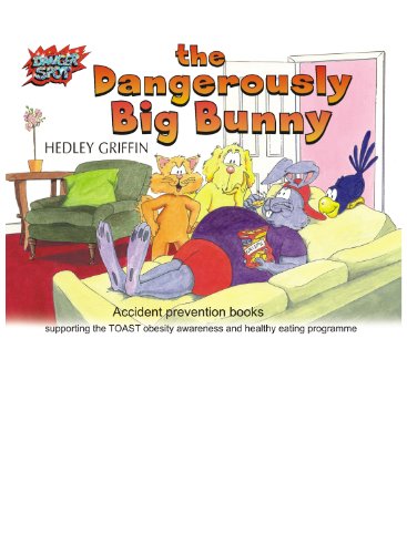 The Dangerously Big Bunny (DangerSpot Series) by Hedley Griffin