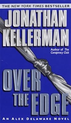 Over the Edge (An Alex Delaware Novel Book 3)