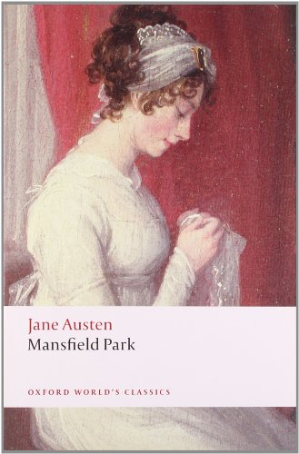 Mansfield Park (Oxford World's Classics) by Jane Austen