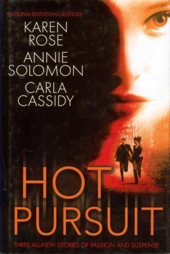 Hot Pursuit by Karen Rose