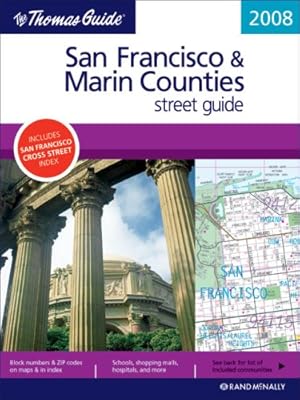 The Thomas Guide 2008 San Francisco & Marin County Street Guide (San Francisco and Marin Counties Street Guide and Directory)