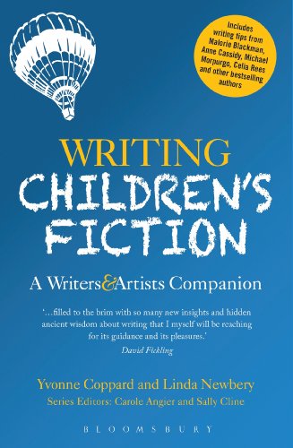 Writing Children's Fiction: A Writers' and Artists' Companion by Linda Newbery