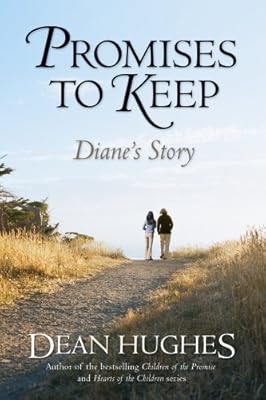 Promises to Keep: Diane's Story