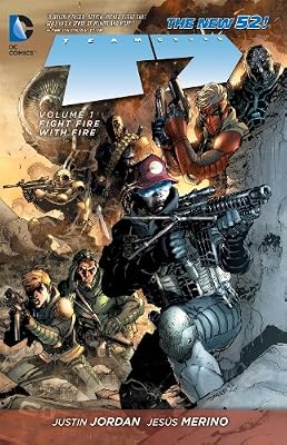 Team 7, Vol. 1: Fight Fire With Fire