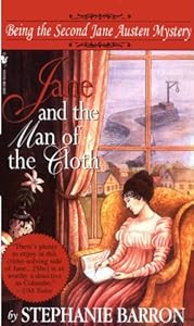 Jane and the Man of the Cloth: Being the Second Jane Austen Mystery (Being A Jane Austen Mystery)