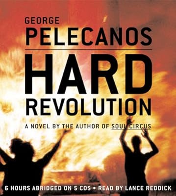 Hard Revolution: A Novel