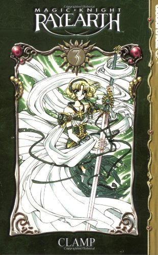 Magic Knight: Rayearth I, Book 3 by Clamp