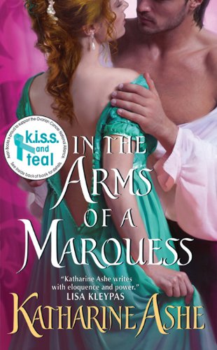 In the Arms of a Marquess by Katharine Ashe