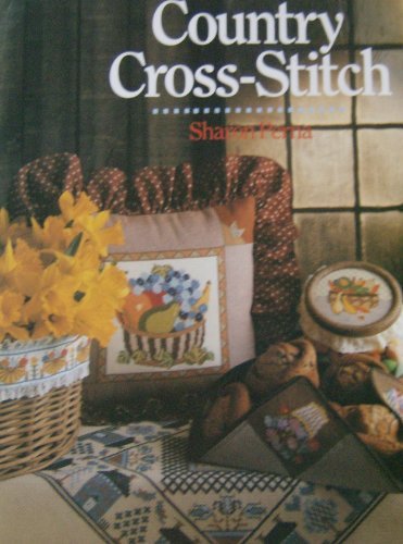 Country Cross-Stitch by Sharon Perna