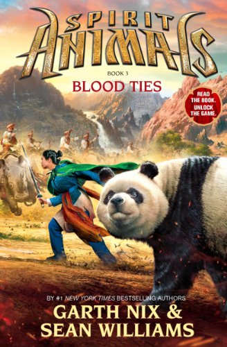 Spirit Animals: Book 3: Blood Ties by Garth Nix