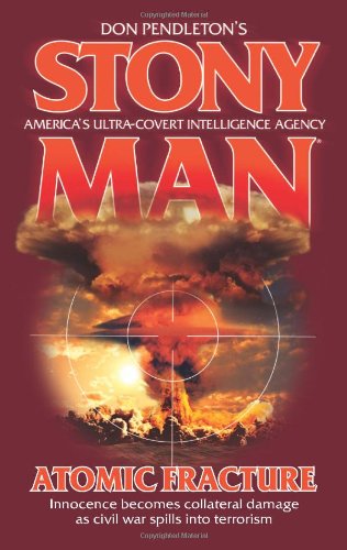 Atomic Fracture by Don Pendleton