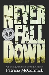 Never Fall Down: A Novel