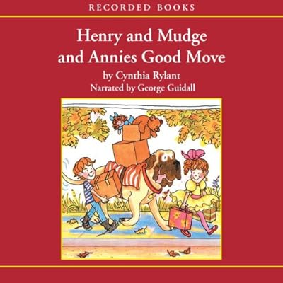 Henry and Mudge and Annie's Good Move