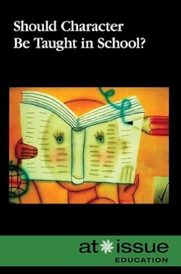 Should Character Be Taught in School?