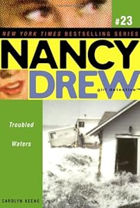 Troubled Waters (Nancy Drew: All New Girl Detective #23)
