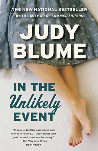 In the Unlikely Event: A Novel by Judy Blume