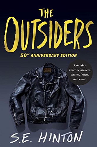 The Outsiders 50th Anniversary Edition by S  E Hinton