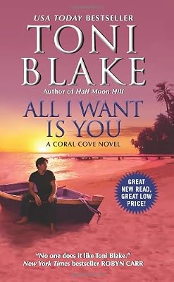 All I Want Is You: A Coral Cove Novel