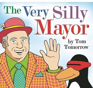 The Very Silly Mayor