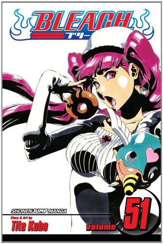 Bleach, Vol. 51: Love Me Bitterly, Loth Me Sweetly by Tite Kubo