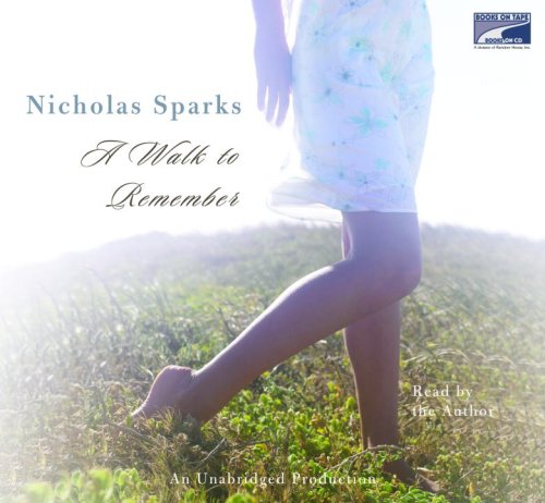 A Walk to Remember by Nicholas Sparks