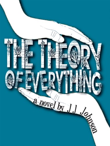 The Theory of Everything by JJ Johnson