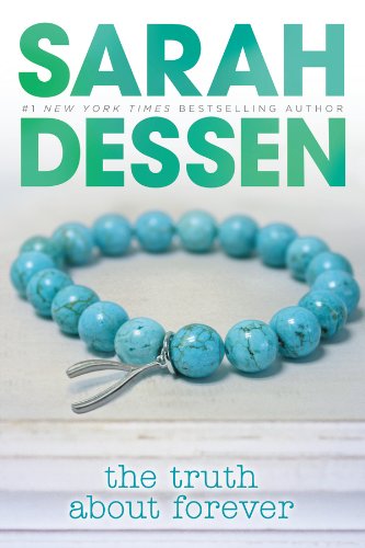 The Truth About Forever by Sarah Dessen