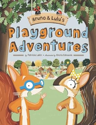 Bruno &amp; Lulu's Playground Adventures