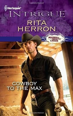 Cowboy to the Max (Harlequin Intrigue Series)