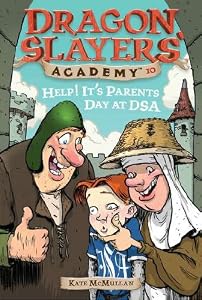 
Help! It's Parents Day at DSA #10 (Dragon Slayers' Academy) 
