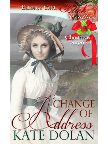 Change of Address (Christmas Surprises) by Kate Dolan