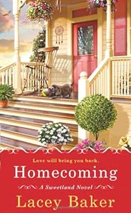 Homecoming: A Sweetland Novel